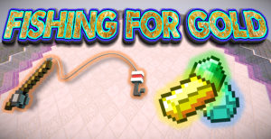 Download Fishing For Gold for Minecraft 1.10.2